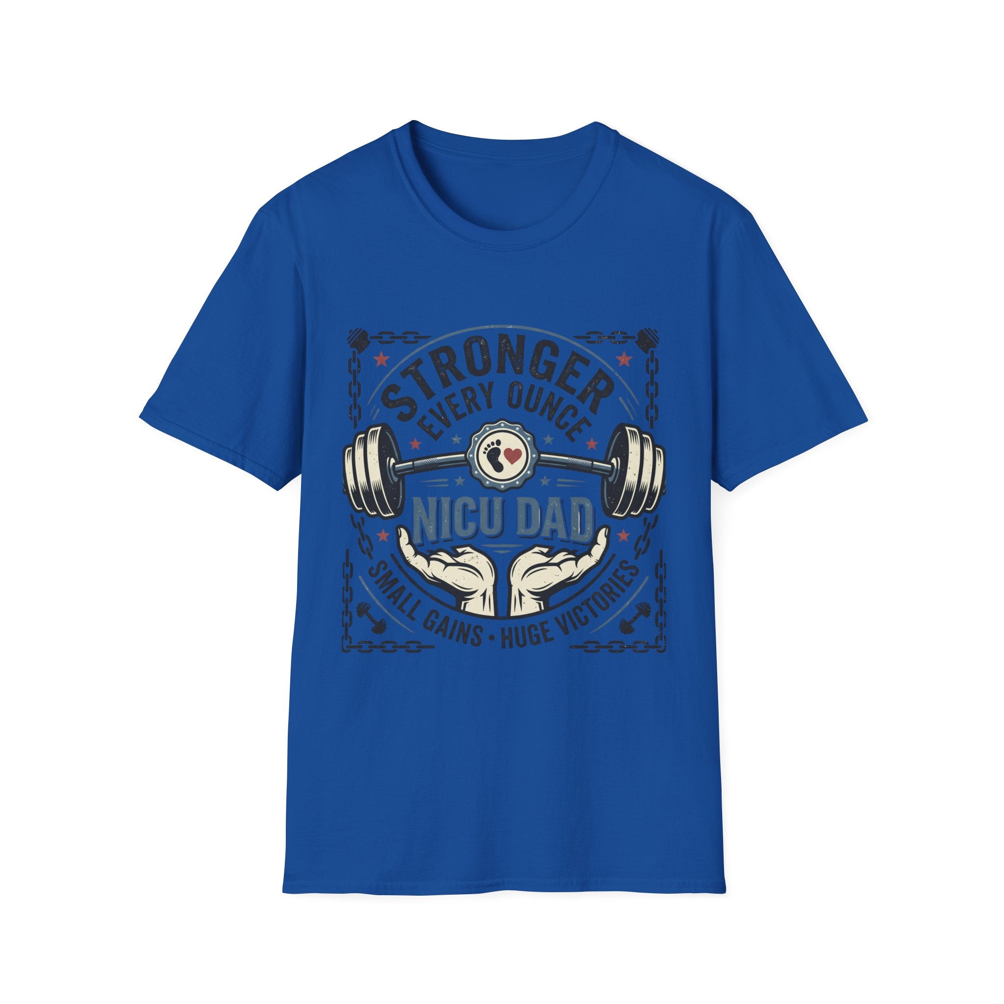 NICU Dad Strength T‑Shirt — "Stronger Every Ounce" Proud Neonatal Parent Tee