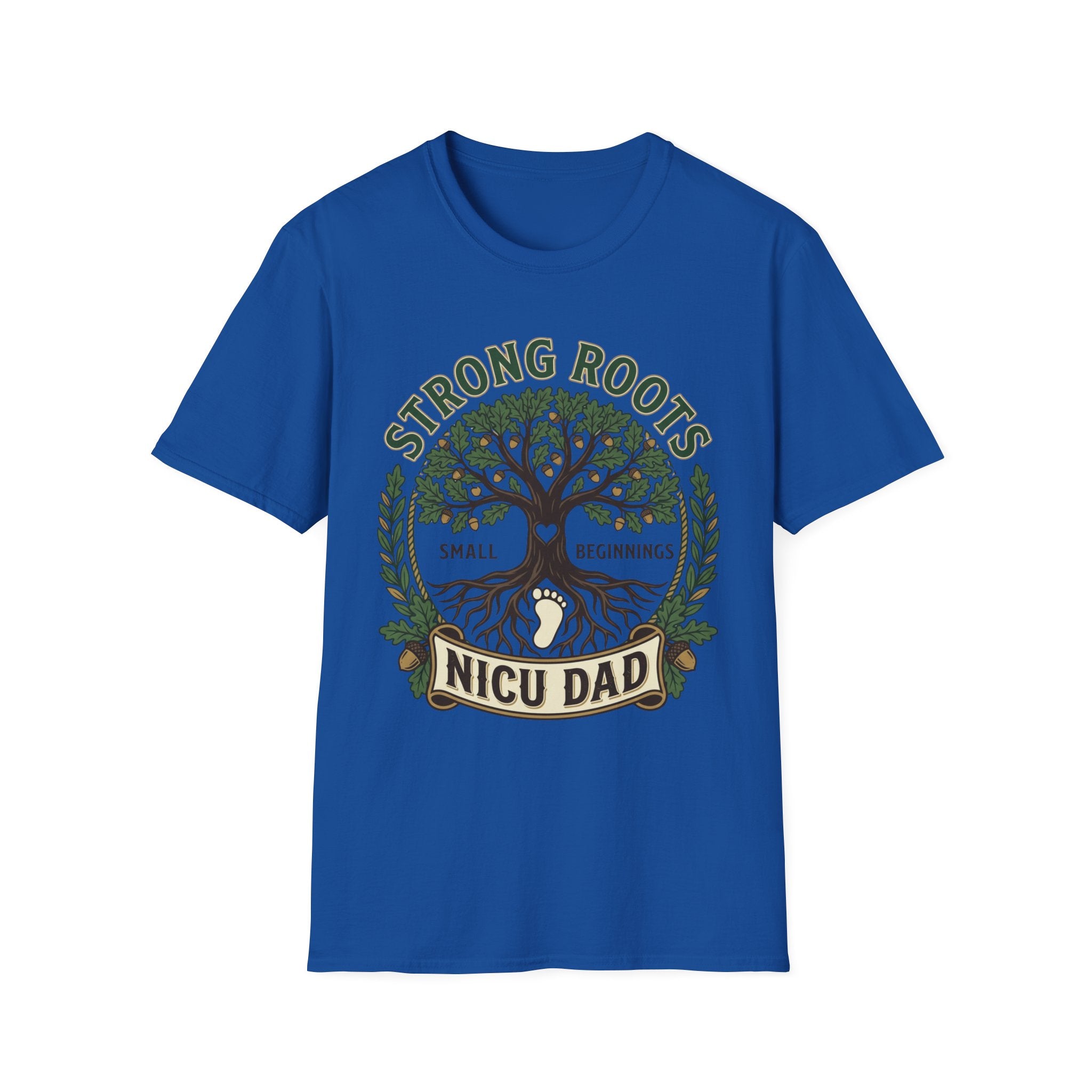 Strong Roots NICU Dad T-Shirt — Small Beginnings Support Tee