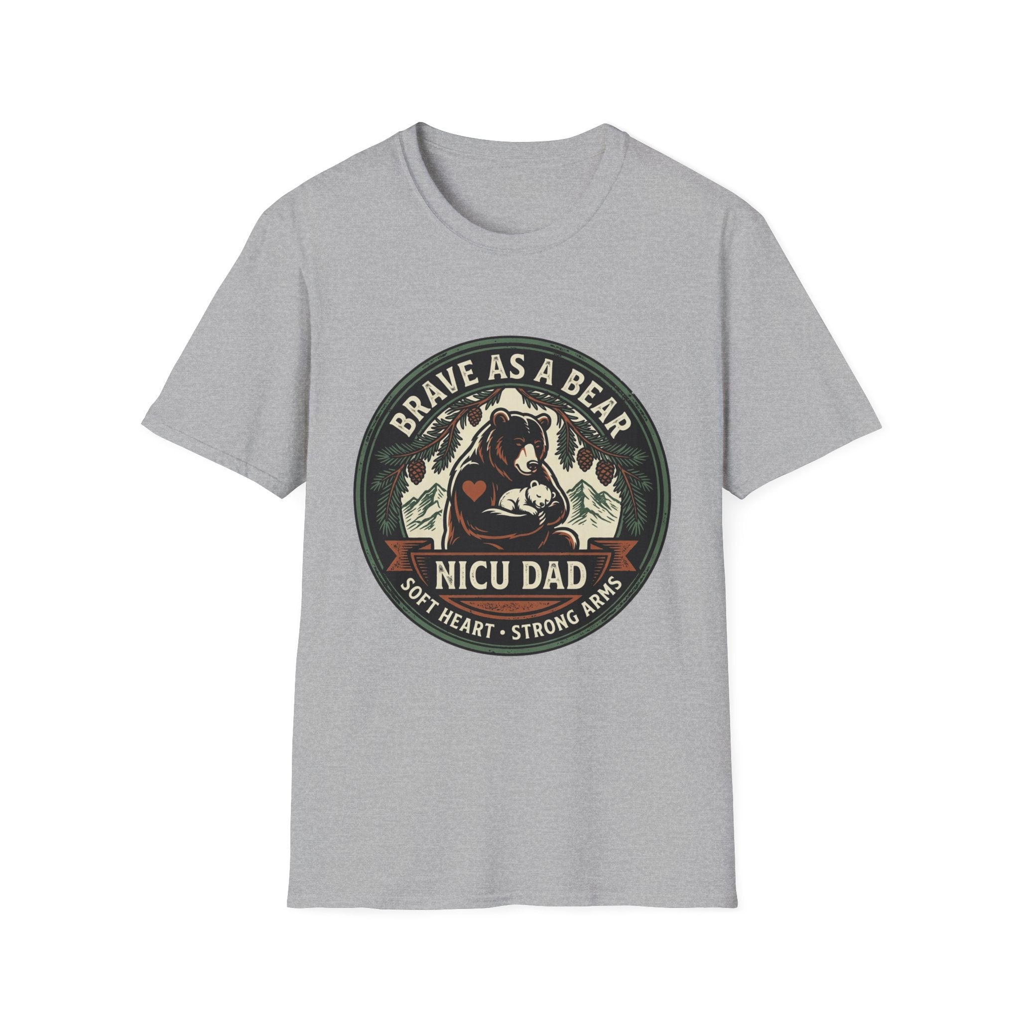 Brave as a Bear T-Shirt — NICU Dad Heart-Strong Support Tee