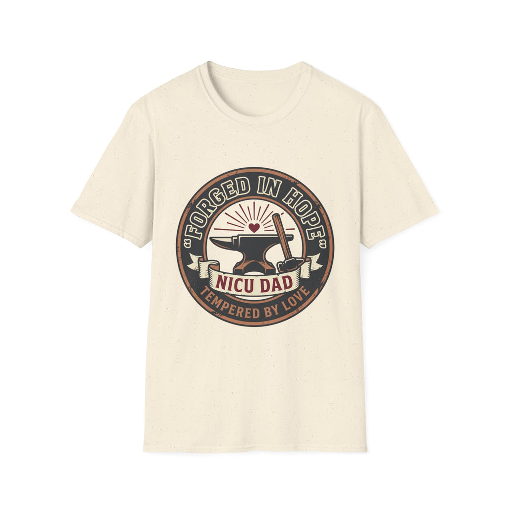 Forged in Hope NICU Dad T-Shirt — Newborn NICU Support Tee