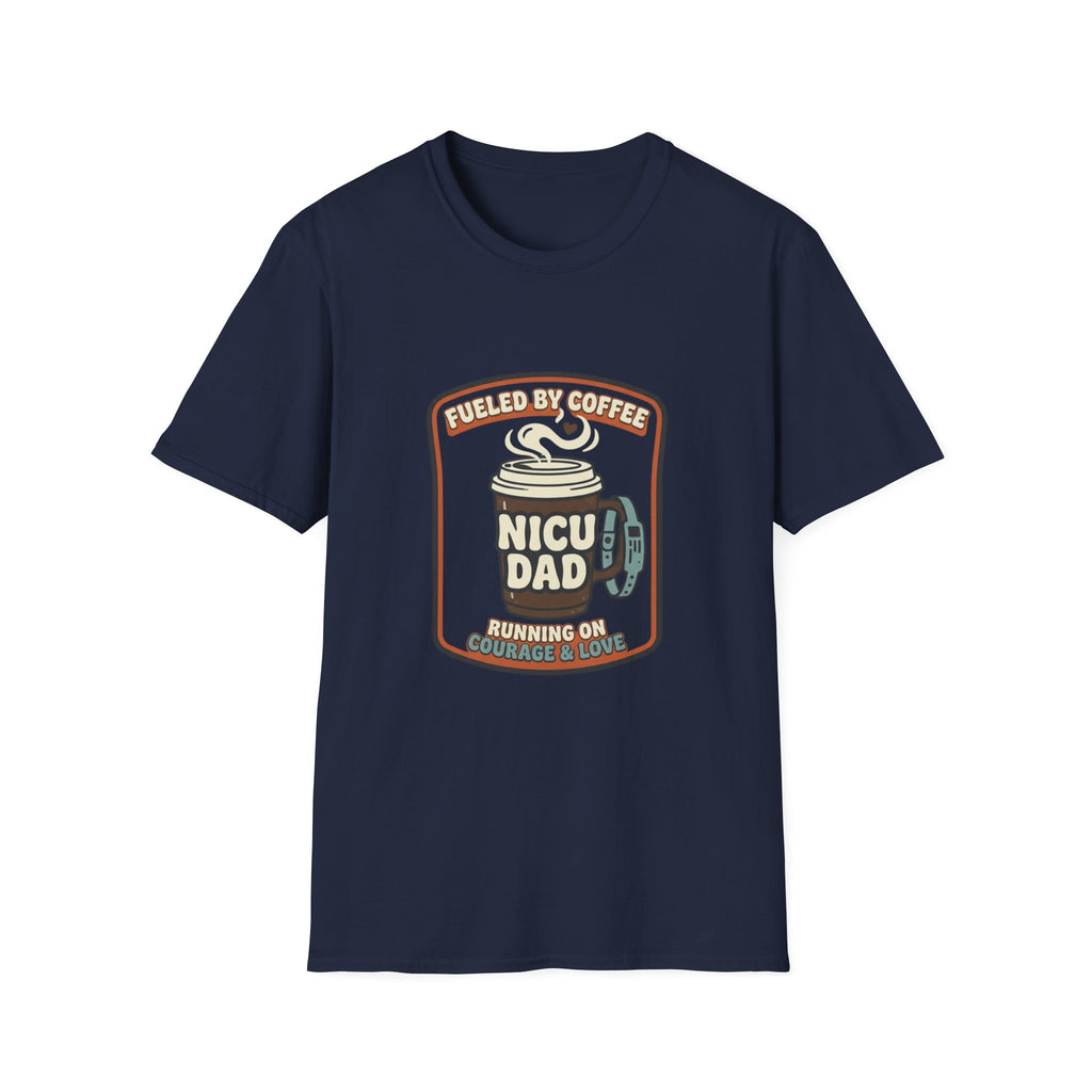 NICU Dad 'Fueled by Coffee' T-Shirt