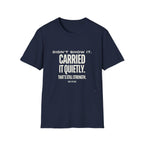 Didn’t Show It, Carried It Quietly T-Shirt — Strength Inspirational Tee
