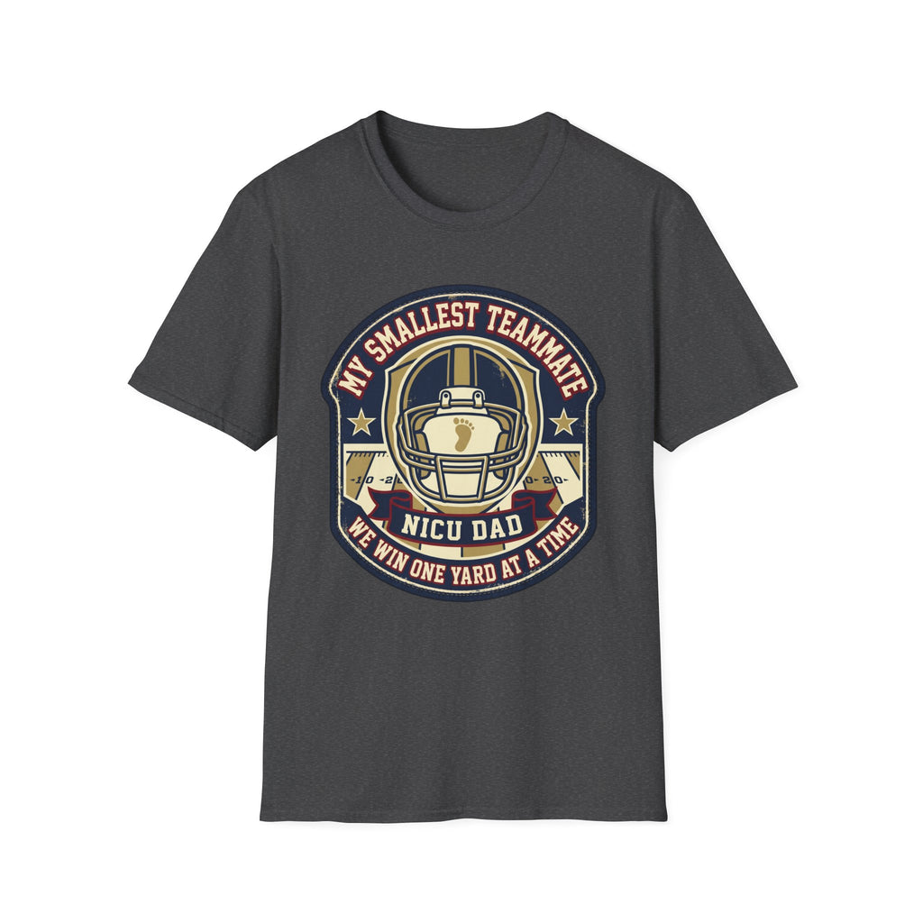 My Smallest Teammate NICU Dad T-Shirt