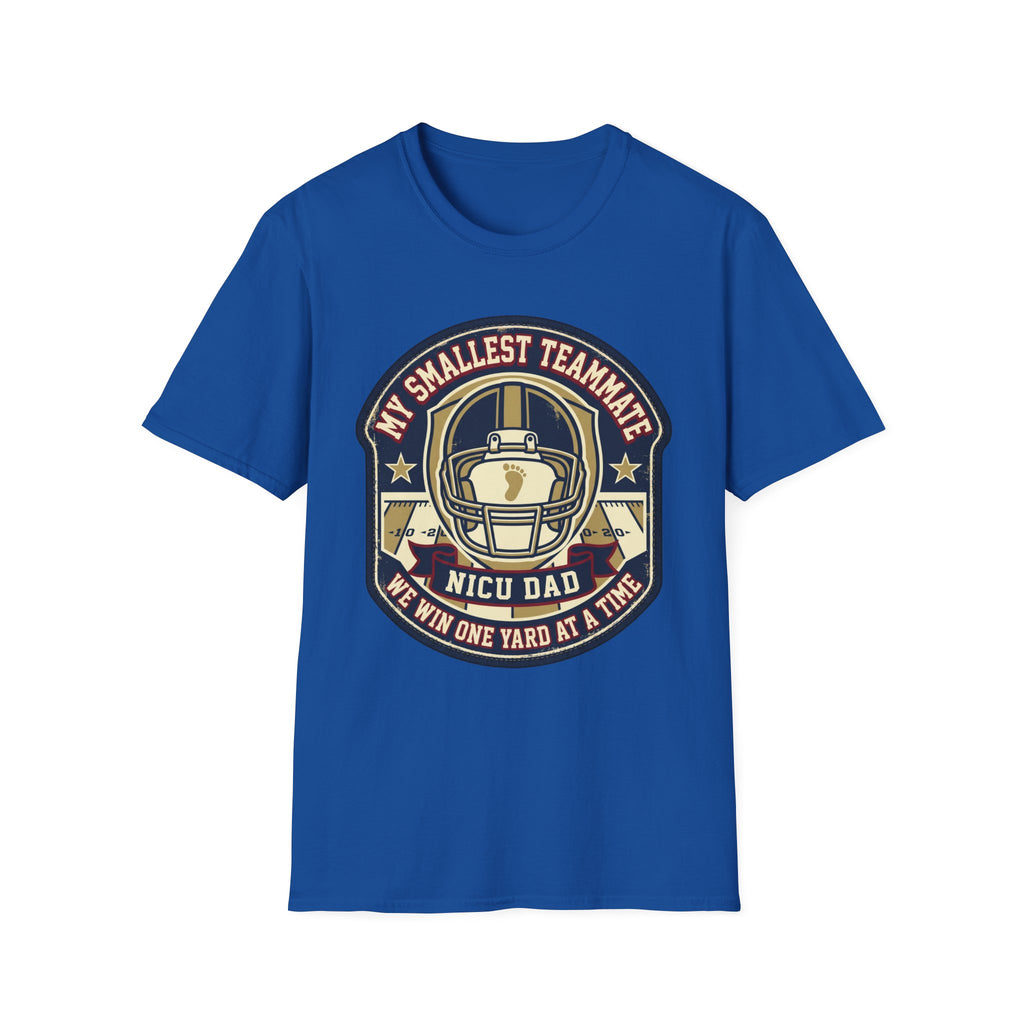 My Smallest Teammate NICU Dad T-Shirt