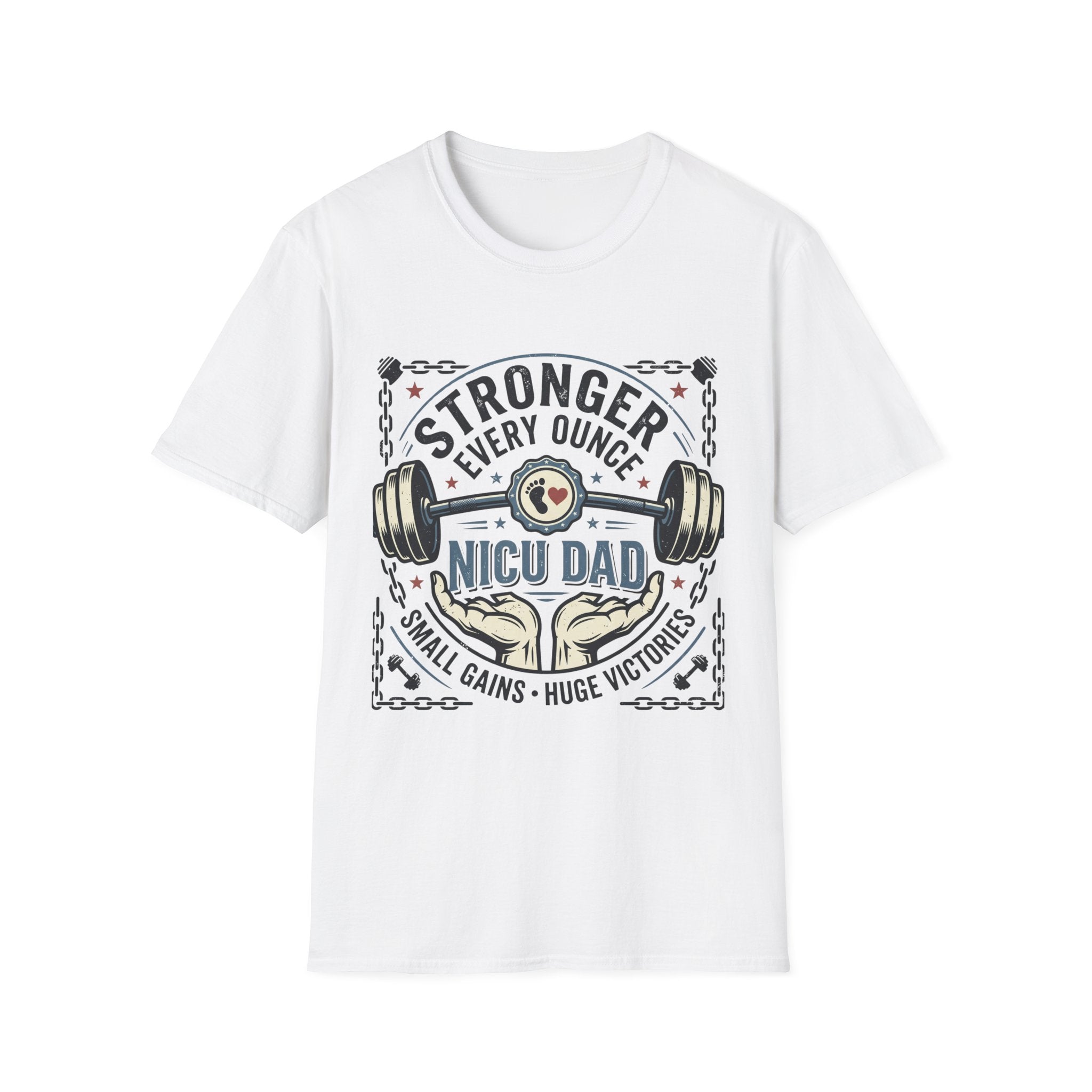 NICU Dad Strength T‑Shirt — "Stronger Every Ounce" Proud Neonatal Parent Tee