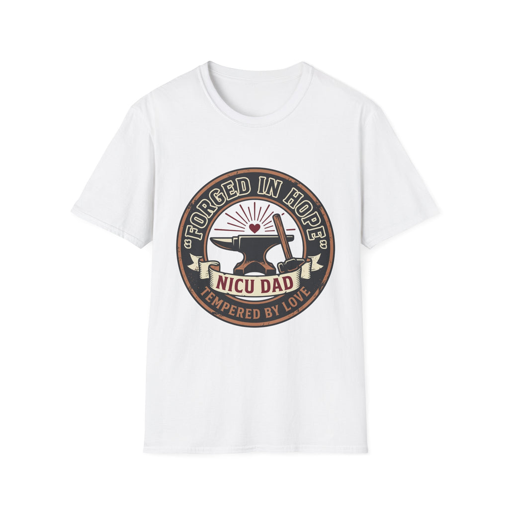 Forged in Hope NICU Dad T-Shirt — Newborn NICU Support Tee