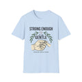 Gentle Strength T-Shirt — "Strong Enough to Be Gentle" Proud NICU Dad Tee